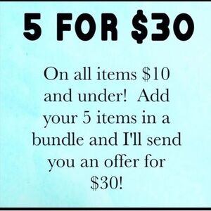 5 for $30 Bundle Offer